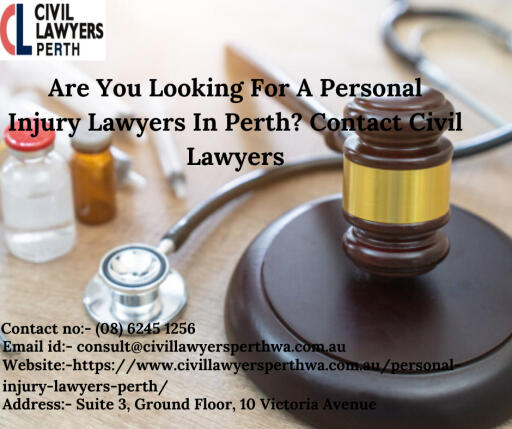Are You Looking For A Personal Injury Lawyers In Perth? Contact Civil Lawyers