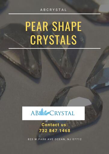 Pear Shape Crystals