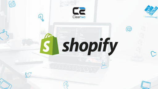 Why Shopify is a Great Solution to Power Your Ecommerce Start-up? - Clear Two