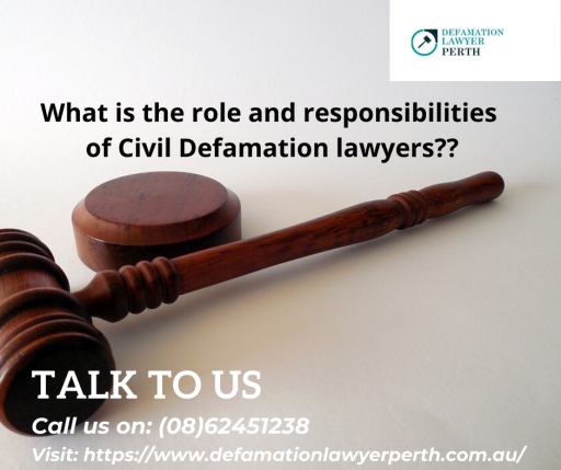 What is the role and responsibilities of civil defamation lawyers