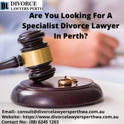 Are You Looking For A Specialist Divorce Lawyer In Perth?