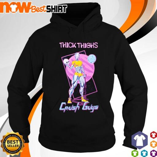 Thick Thighs Crush Guys Alien shirt hoodie.jpg