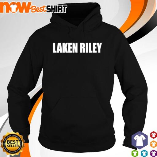 Kari Lake Laken Riley shirt hoodie.jpg