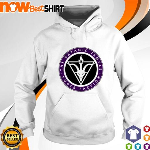 The Satanic Temple Sober Faction shirt hoodie.jpg