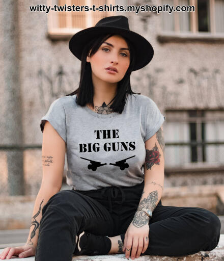 The Big Guns