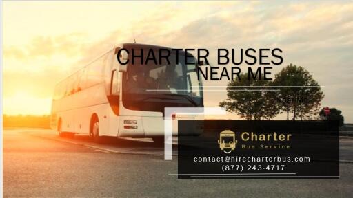 Charter Buses Near Me Prices Cheap