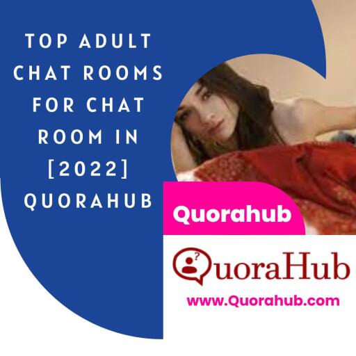 Best Adult Chat Rooms For Chat Room in [2022] 