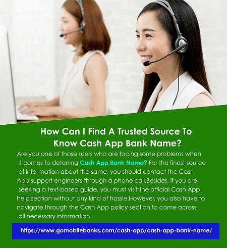 How Can I Find A Trusted Source To Know Cash App Bank Name?