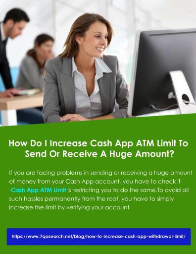 How Do I Increase Cash App ATM Limit To Send Or Receive A Huge Amount?