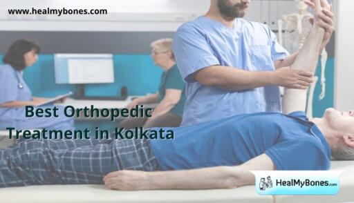 Heal My Bones: Best Quality Orthopedic Treatment in Kolkata