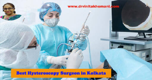 Reputed Hysteroscopy Doctor in Kolkata: Dr. Vinita Khemani