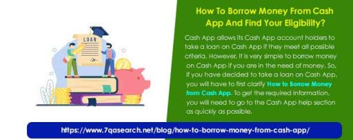 How To Borrow Money From Cash App And Find Your Eligibility?