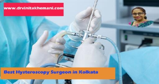 Best Rated Hysteroscopy Doctor in Kolkata: Dr. Vinita Khemani