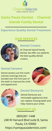 Best Dentist in Santa Paula - Channel Islands Family Dental
