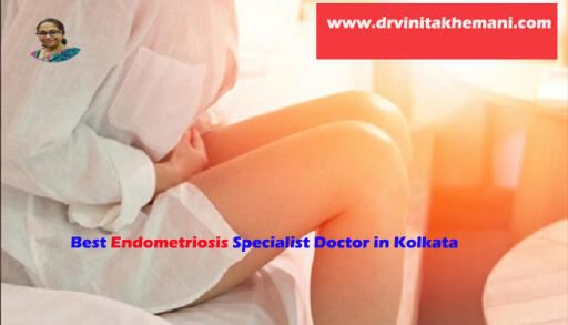 Dr. Vinita Khemani: Best Rated Treatment for Endometriosis in Kolkata