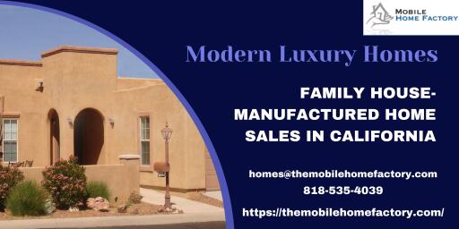 Best Mobile Home Movers in CA- The Mobile Home Factory