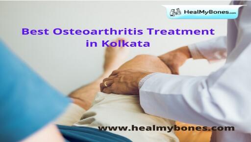 Heal My Bones: Top Rated Treatment for Osteoarthritis in Kolkata
