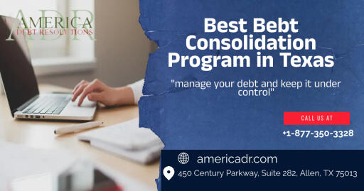 Best Debt Consolidation Program in Texas - America DR