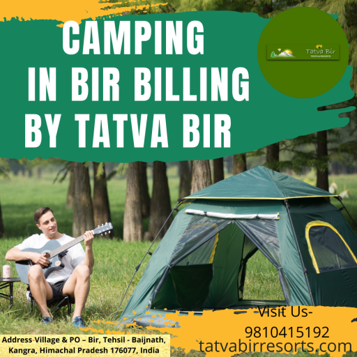 Camping in Bir Billing by Tatva Bir