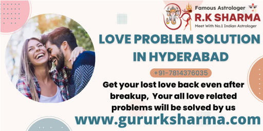 Love problem solution in hyderabad