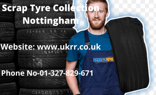 Scrap Tyre Collection Nottingham