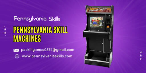 Pennsylvania Skill Machines | Pennsylvania Skills