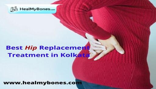 Heal My Bones: Renowned Hip Replacement Treatment in Kolkata