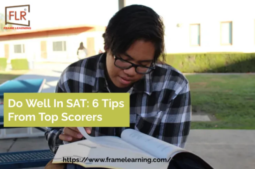 Do Well in SAT: 6 Tips From Top Scorers