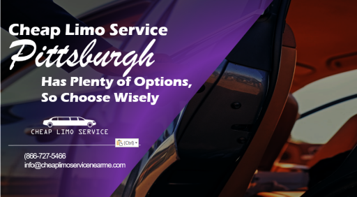 Cheap Limo Service Pittsburgh Has Plenty of Options, So Choose Wisely