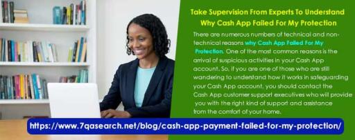 Take Supervision From Experts To Understand Why Cash App Failed For My Protection