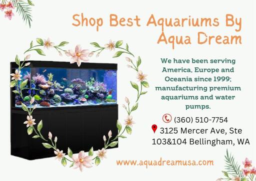 Shop For The Best Aquariums by Aqua Dream