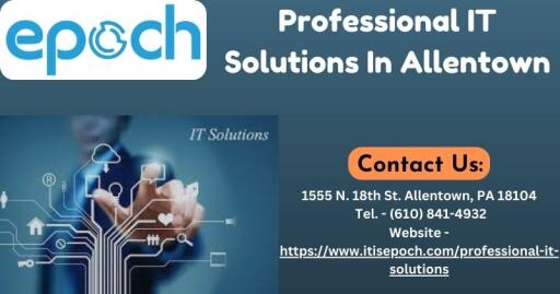 Professional IT Solutions In Allentown
