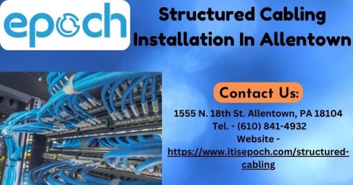Structured Cabling Installation In Allentown.