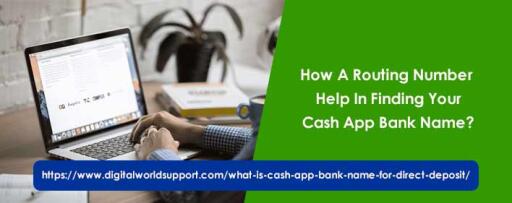 How A Routing Number Help In Finding Your Cash App Bank Name