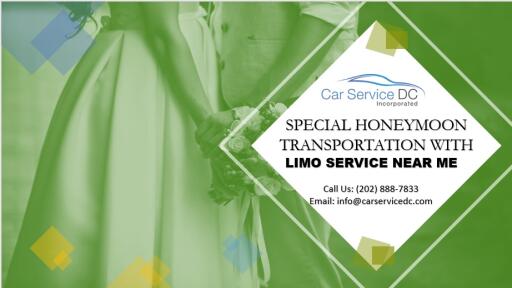 Special Honeymoon Transportation with Limo Service Near Me