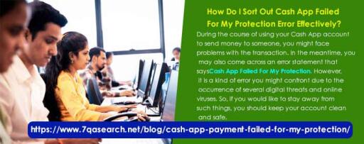 How Do I Sort Out Cash App Failed For My Protection Error Effectively