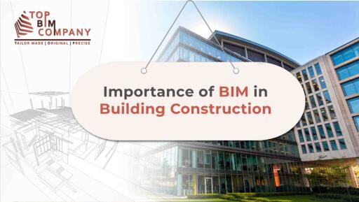 Importance of BIM in Building Construction