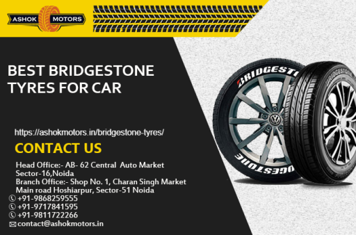 Best Bridgestone Tyres For Car