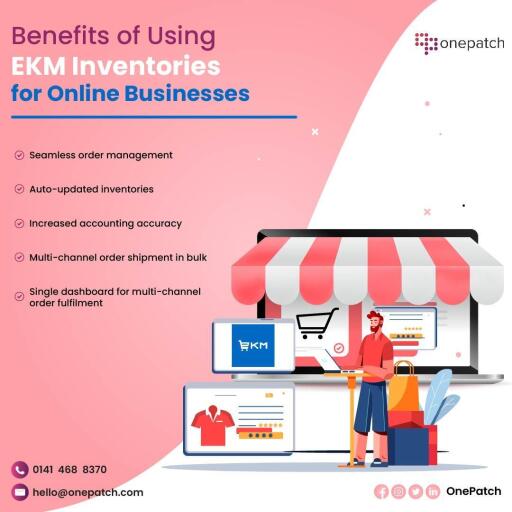 Benefits of Using EKM Inventories for Online Businesses