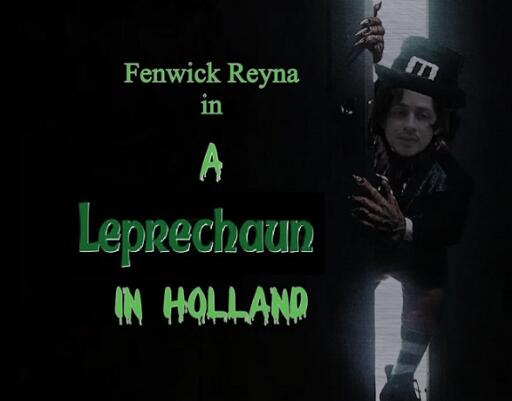 Fenwick Reyna in A Leprechaun in Holland