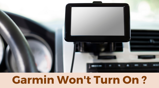 Is your Garmin GPS Won't Turn On? Fix IT