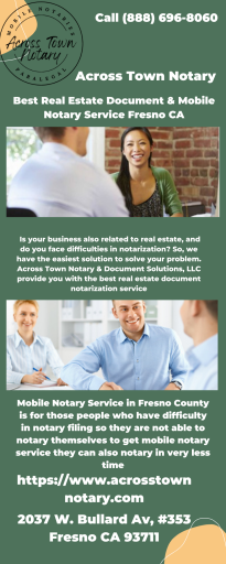 Best Real Estate Document & Mobile Notary Service in Fresno CA