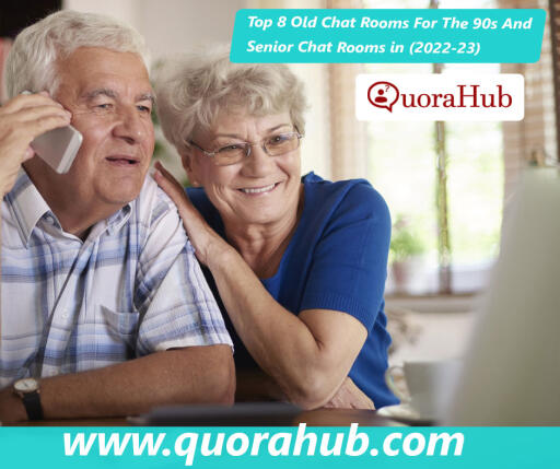 Top 8 Old Chat Rooms For The 90s And Senior Chat Rooms in (2022 23)