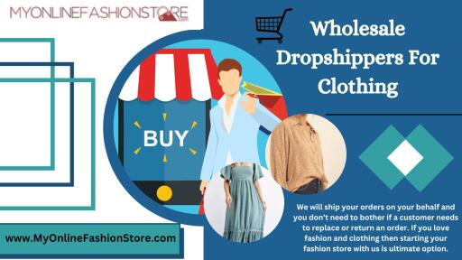 Wholesale Dropshippers For Clothing