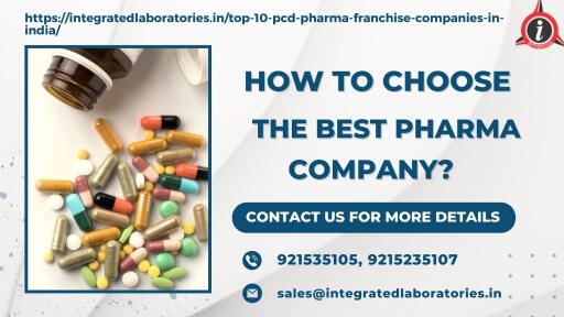 How To Choose The Best Pharma Company?