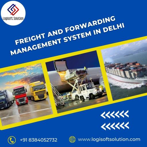 Freight and forwarding Management System in Delhi