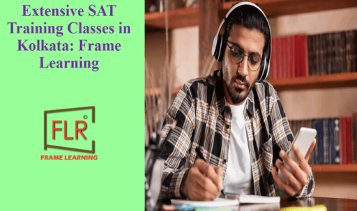 Frame Leaning: Trusted SAT Training Center in Kolkata