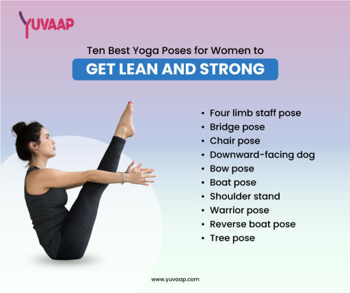Ten Best Yoga Poses For Women To Get Lean And Strong