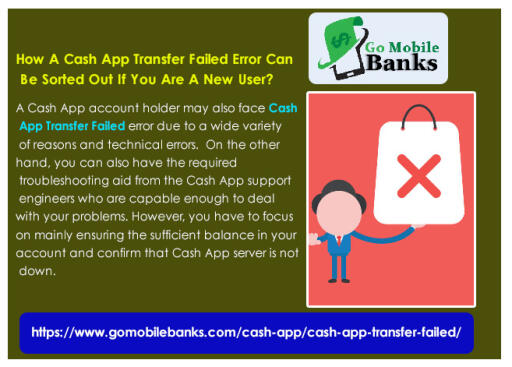 How can a Cash App Transfer Failed Error Be Sorted Out If You Are a New User?
