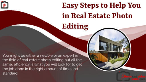 Easy Steps to Help You in Real Estate Photo Editing